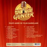 Ülkü Aker - 35 Yılın Şarkıları - Hey Gidi Günler Plak Lp - Sezen Aksu, Ferdi Özbeğen, Ayten Alpman, Ajda Pekkan, Nil Burak, Selda Bağcan Ve