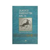 Ülkücü Hareketin ABC'si - Alişan Satılmış - Melih Turhan