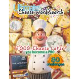 Ultimate Cheese Word Search: Fun Puzzles about dairy product, cheddar, comfort food and More | 8.5x11 inches, 110 pages | 1000 Words | Gift for Vacations, Holidays, Free Times, Christmas, Learning