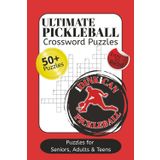 Ultimate Pickleball Crossword Puzzles: Crossword Puzzles with easy to read print about Pickleball, table tennis, badminton and more 6x9 inches 120 ... holidays, tournaments and relaxation