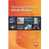 Ultrasonografi Eşliğinde Gövde Blokları - Ankara Nobel Tıp Kitabevi