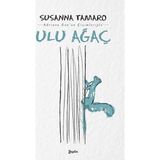 Ulu Ağaç - Susanna Tamaro