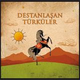 Ulus Müzik Çeşitli Sanatçılar Destanlaşan Türküler Plak