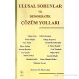 Ulusal Sorunlar ve Demokratik Çözüm Yolları - İlhan Azkan