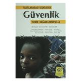 Uluslarararası İlişkilerde Güvenlik - Fulya Akgül Durakçay Didem Özdemir Albayrak Asiye Gün Güneş Klevis Kolasi Merve Dilber Mehmet Şahin Sami Kiraz Jonilda Rrapaj Serhan Ünal