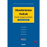 Uluslararası Hukuk Pratik Çalışma Kitabı - İbrahim Kaya