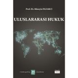 Uluslararası Hukuk Prof. Dr. Hüseyin Pazarcı