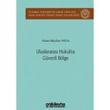 Uluslararası Hukukta Güvenli Bölge / On İki Levha Yayınları / 9786254321511