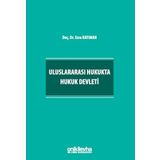 Uluslararası Hukukta Hukuk Devleti