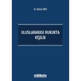Uluslararası Hukukta Kişilik - Gülsüm Kaya