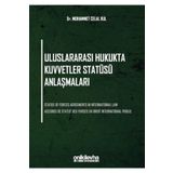 Uluslararası Hukukta Kuvvetler Statüsü Anlaşmaları Muhammet Celal Kul On İki Levha Yayıncılık