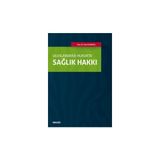 Uluslararası Hukuktasağlık Hakkı - Ezeli Azarkan