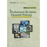 ULUSLARARASI İLETIŞIMIN EKONOMI POLITIĞI İLETIŞIM POLITIKALARINDA KÜRESELLEŞME - MELTEM BOSTANCI