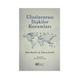 Uluslararası İlişkiler Kuramları - Steve Smith Ken Booth