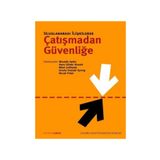 ULUSLARARASI İLİŞKİLERDE ÇATIŞMADAN GÜVENLİĞE - KOLEKTIF