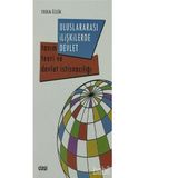 Uluslararası İlişkilerde Devlet - Erdem Özlük