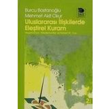ULUSLARARASI İLİŞKİLERDE ELEŞTİREL KURAM - BURCU BOSTANCIOĞLU;MEHMET AKIF OKUR
