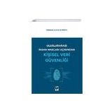 Uluslararası İnsan Hakları Açısından Kişisel Veri Güvenliği - Mehmet Şükrü Gündüz