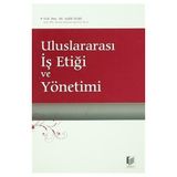 ULUSLARARASI İŞ ETİĞİ VE YÖNETİMİ - SALIH YEŞİL