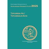 Uluslararası Psikanaliz Yıllığı 2021 Toplumsal Acı / Toplumsalın Acısı - Melis Tanık Sivri
