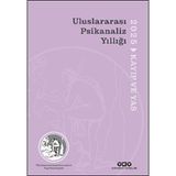 Uluslararası Psikanaliz Yıllığı 2025 - Kayıp Ve Yas