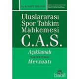 ULUSLARARASI SPOR TAHKIM MAHKEMESI C.A.S. - KISMET ERKINER