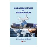 Uluslararası Ticaret ve Finansal Gelişme - Berikan Yayınları
