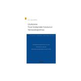 Uluslararasi Ticari Sozlesmeler Hukukunun Yeknesaklastirilmasi – Ticaret Hukuku Monografileri –