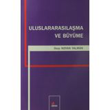 Uluslararasılaşma ve Büyüme - İlkay Noyan Yalman