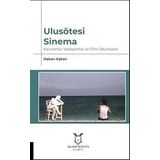 Ulusötesi Sinema - Hakan Aşkan