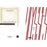 Ulysses - James Joyce - Deliliğe Övgü - Erasmus