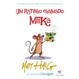 Um ratinho chamado Miika (Em Portugues do Brasil)