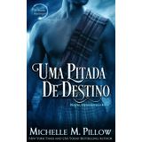 Uma Pitada de Destino: Magia, travessuras e kilts! (Os Bruxos MacGregor, Band 8)