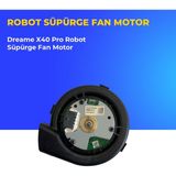 Ümit Maker Dreame X40 Pro Robot Süpürge Fan Motor