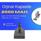 Ümit Maker Dyson V6 SV09 Fluffy Dikey Süpürge 2500 mAh 21.6 V Batarya – Orjinal Uyumlu Uzun Ömürlü, Yüksek Performans Pil