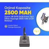 Ümit Maker Dyson V8 SV10 SV25 Extra Tip2 Dikey Süpürge 2500 mAh 21.6 V Batarya – Orjinal Uyumlu Uzun Ömürlü, Yüksek Performans Pil
