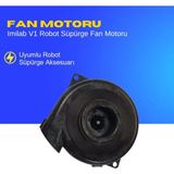 Ümit Maker Imilab V1 Robot Süpürge Fan Motoru