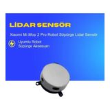 Ümit Maker Xiaomi Mi Mop 2 Pro Robot Süpürge Lidar Sensör