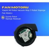 Ümit Maker Xiaomi Mi Robot Vacuum Mop 2 Robot Süpürge Fan Motoru - 1 Adet