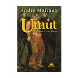 UMUT - ANDRE MALRAUX