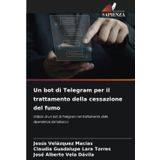 Un bot di Telegram per il trattamento della cessazione del fumo
