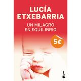 Un milagro en equilibrio (Colección Especial)