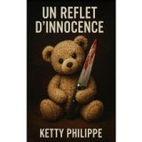 UN REFLET D'INNOCENCE