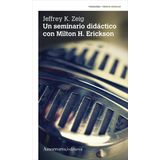 UN SEMINARIO DIDACTICO CON MILTON H ERICKSON