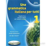 Una Grammatica İtaliana Per Tutti 1 - Alessandra Latino Marida Muscolino