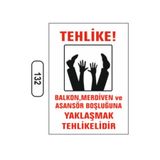 Ünalgrup Balkon Merdiven ve Asansör Boşluğuna Yaklaşma Uyarı İkaz Levhası PVC Tabelası, Kolay Montaj, İş Güvenliği