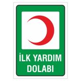 Ünalgrup PVC İş Güvenliği Uyarı Levhası, İlk Yardım Dolabı, 17x24 cm