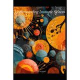 Understanding Immune System (Understanding Medicine)
