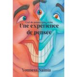 Une expérience de pensée: L’art de penser sans vérité