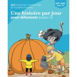 Une histoire par jour pour débutants - saison 3: juill.-sept (Livres 7-9)